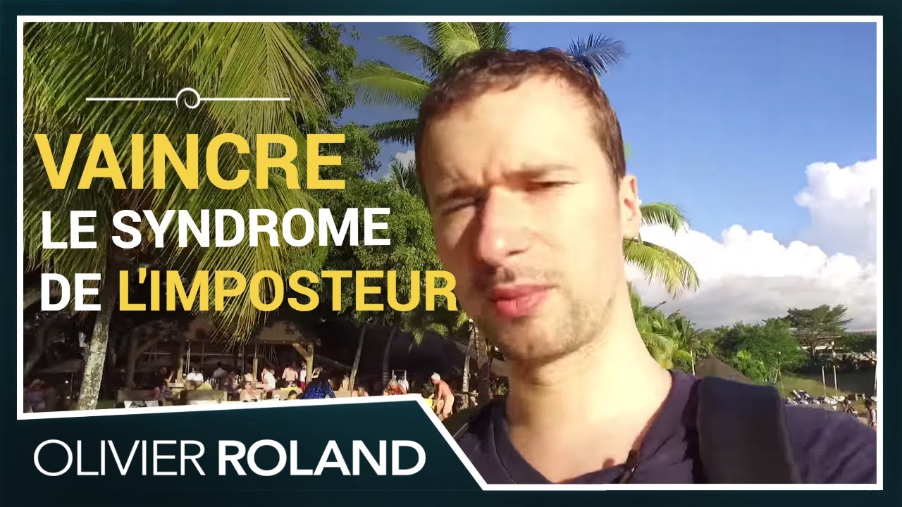 Comment Vaincre Le Syndrome De L'imposteur Quand Vous Démarrez