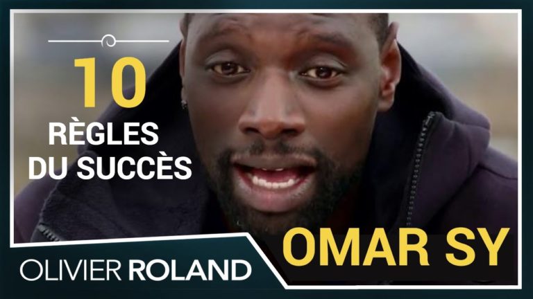 Les 10 règles du SUCCÈS d’Omar Sy