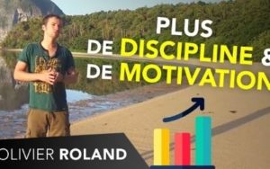 Plus de discipline et de motivation