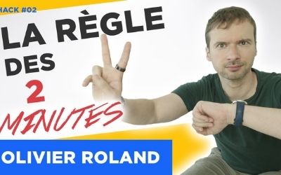 La règle des 2 minutes