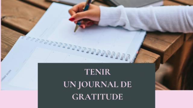 Tenir un journal de gratitude : à quoi ça sert exactement ? par Chreistèle du blog CréActiv-Epanouies